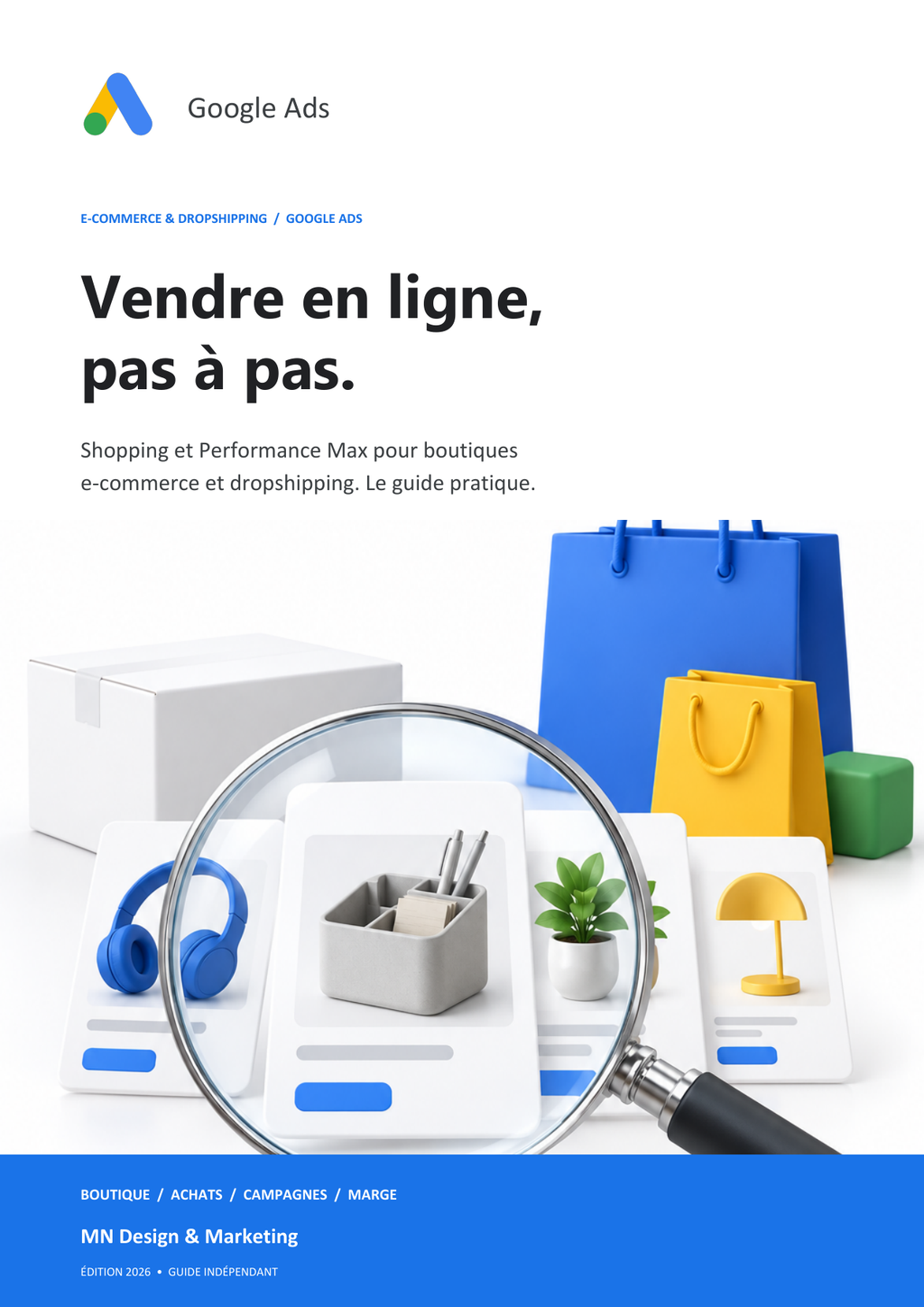 Google Ads — E-commerce & Dropshipping | Édition 2026