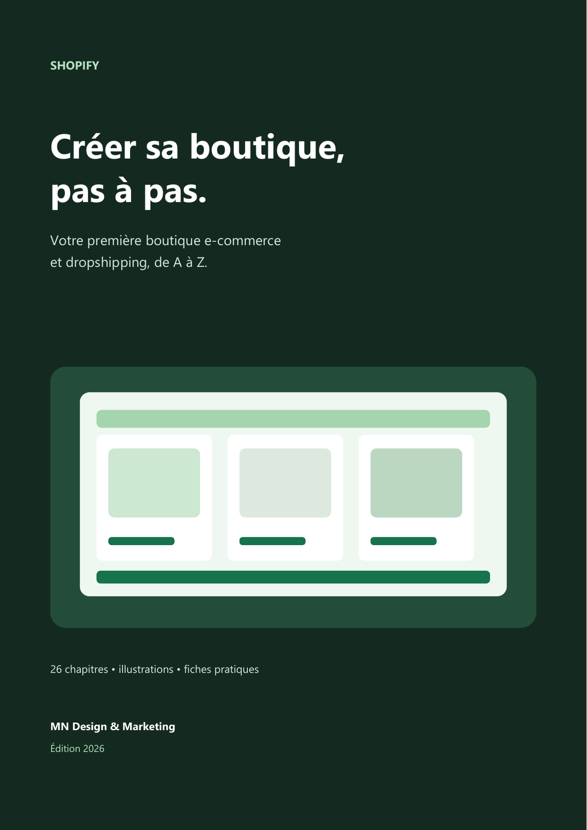 Shopify — Créer sa boutique e-commerce & dropshipping | Édition 2026